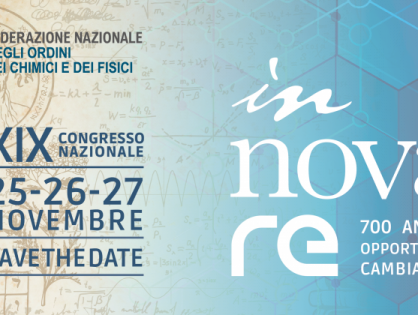 XIX Congresso Nazionale dei Chimici e dei Fisici “in-nova-re” – SAVE THE DATE