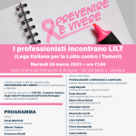 I professionisti incontrano LILT – Prevenire è vivere – 28 marzo 2023